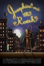 Watch Josephine and the Roach (Short 2012) 9movies