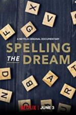 Watch Spelling the Dream 9movies