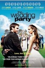Watch The Wedding Party 9movies