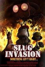 Watch Slug Invasion 9movies
