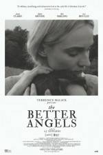 Watch The Better Angels 9movies