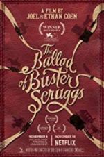 Watch The Ballad of Buster Scruggs 9movies