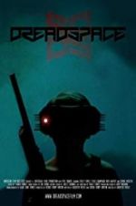 Watch Dreadspace 9movies