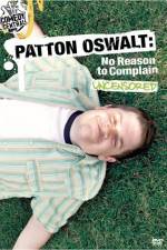 Watch Patton Oswalt No Reason to Complain 9movies