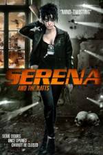 Watch Serena and the Ratts 9movies