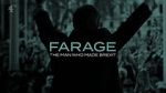 Watch Farage: The Man Who Made Brexit 9movies