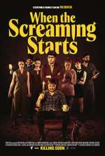 Watch When the Screaming Starts 9movies