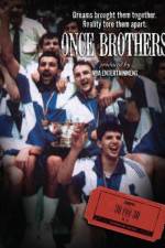 Watch Once Brothers 9movies