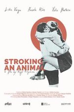 Watch Stroking an Animal 9movies