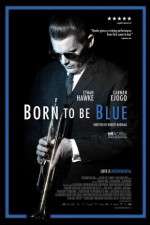 Watch Born to Be Blue 9movies