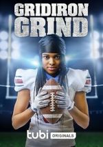 Watch Gridiron Grind 9movies