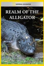 Watch National Geographic Realm of the Alligator 9movies