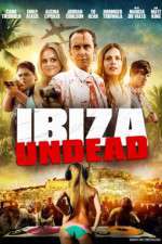 Watch Ibiza Undead 9movies