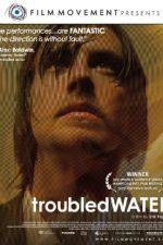 Watch Troubled Water 9movies