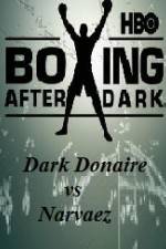 Watch HBO Boxing After Dark Donaire vs Narvaez 9movies