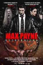 Watch Max Payne Retribution 9movies