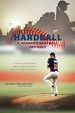 Watch Hardball: The Girls of Summer 9movies