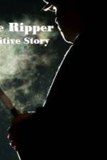 Watch Jack The Ripper The Definitive Story 9movies