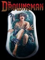 Watch The Drownsman 9movies