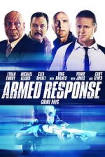 Watch Armed Response 9movies