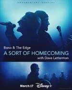 Watch Bono & The Edge: A Sort of Homecoming with Dave Letterman 9movies