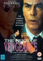 Watch In the Line of Duty: The Price of Vengeance 9movies