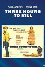 Watch Three Hours to Kill 9movies