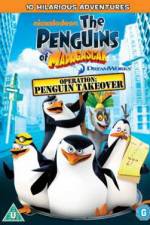 Watch The Penguins Of Madagascar Operation Penguin Takeover 9movies