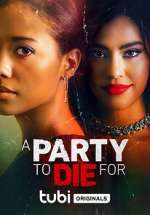 Watch A Party to Die For 9movies