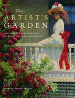 Watch Exhibition on Screen: The Artist\'s Garden: American Impressionism 9movies