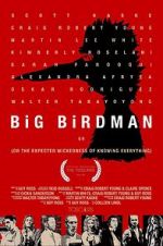 Watch Big Birdman 9movies