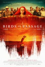 Watch Birds of Passage 9movies