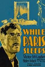 Watch While Paris Sleeps 9movies