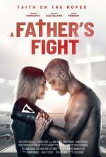 Watch A Father's Fight 9movies