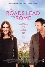 Watch All Roads Lead to Rome 9movies