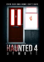 Watch Haunted 4: Demons 9movies