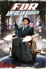 Watch FDR American Badass 9movies