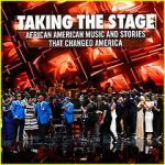 Watch Taking the Stage: African American Music and Stories That Changed America 9movies