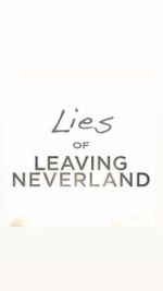 Watch Lies of Leaving Neverland (Short 2019) 9movies