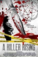 Watch A Killer Rising 9movies