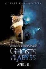 Watch Ghosts of the Abyss 9movies