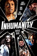 Watch Inhumanity 9movies