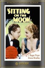 Watch Sitting on the Moon 9movies