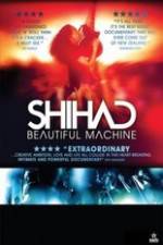 Watch Shihad Beautiful Machine 9movies
