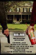 Watch Bad Is Bad 9movies