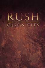 Watch Rush Chronicles 9movies