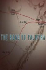 Watch The Road to Palmyra 9movies