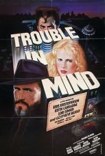 Watch Trouble in Mind 9movies
