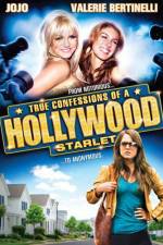 Watch True Confessions of a Hollywood Starlet 9movies