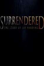 Watch Surrendered 9movies